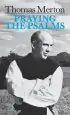 Audiobook Praying the Psalms author Thomas Merton