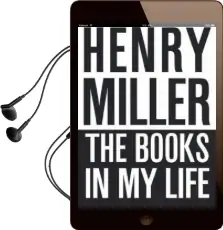 The Books in my Life Audiobook download free by Henry Miller