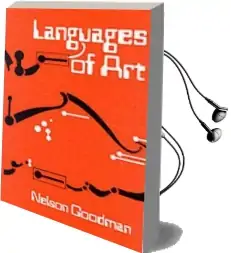 Languages of art: An Approach to a Theory of Symbols Audiobook download free by Nelson Goodman