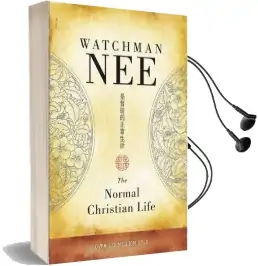 The Normal Christian Life Audiobook download free by Watchman Nee