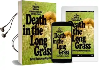 Death in the Long Grass Audiobook download free by Peter Hathaway Capstick