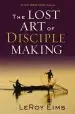 Audiobook The Lost art of Disciple Making author Leroy Eims