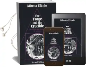 The Forge and the Crucible: Origins and Structures of Alchemy Audiobook download free by Mircea Eliade
