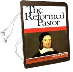 The Reformed Pastor Audiobook download free by Richard Baxter