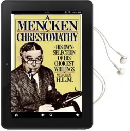 Mencken Chrestomathy Audiobook download free by H. L. Mencken