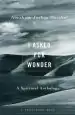 Audiobook I Asked for Wonder: A Spiritual Anthology author Abraham Joshua Heschel
