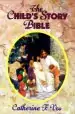 Audiobook The Child'S Story Bible author Catherine F. Vos
