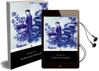 Six Records of a Floating Life Audiobook download free by Shen Fu