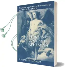 Ezra and Nehemiah Audiobook download free by F.Charles Fensham