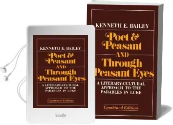 Poet and Peasant: Literary-Cultural Approach to the Parables in Luke Audiobook download free by Kenneth E. Bailey