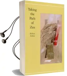 Taking the Path of zen Audiobook download free by Robert Aitken