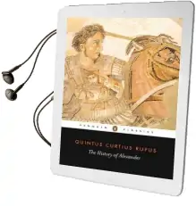 The History of Alexander Audiobook download free by Quintus Curtius Rufus