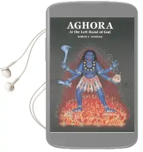 Aghora: At the Left Hand of god v. i Audiobook download free by Robert E. Svoboda