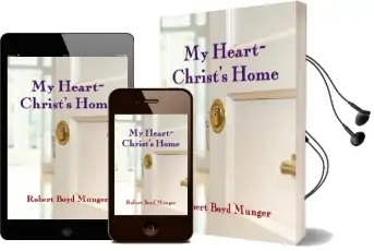 My Heart-Christ'S Home Audiobook download free by Robert Boyd Munger