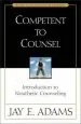 Audiobook Competent to Counsel: Introduction to Nouthetic Counseling author Jay E. Adams
