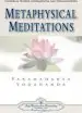 Audiobook Metaphysical Meditations: Universal Prayers Affirmations and Visualisations author Paramahansa Yogananda