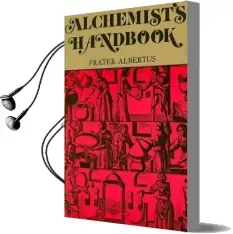 Alchemist'S Handbook Audiobook download free by Frater Albertus