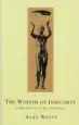 Audiobook Wisdom of Insecurity: A Message for an age of Anxiety author Alan W. Watts