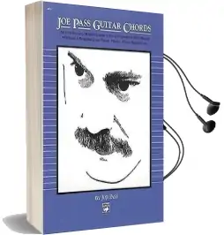Joe Pass Guitar Chords: Learn the Sound of Modern Chords & Chord Progressions Audiobook download free by Joe Pass