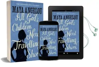 All God'S Children Need Travelling Shoes Audiobook download free by Maya Angelou
