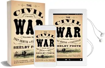 The Civil War, a Narrative: A Narrative. Volume 1 Audiobook download free by Shelby Foote