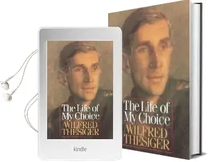 The Life of my Choice Audiobook download free by Wilfred Thesiger