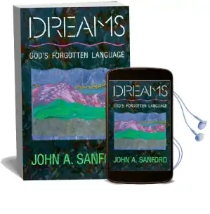 Dreams: God'S Forgotten Language Audiobook download free by John A. Sanford