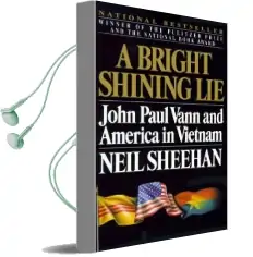 A Bright Shining lie: John Paul Vann and America in Vietnam /]Cneil Sheehan Audiobook download free by Neil Sheehan