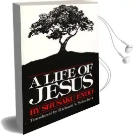A Life of Jesus Audiobook download free by Shusaku Endo