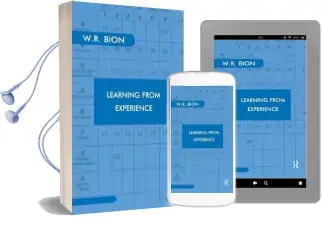 Learning From Experience Audiobook download free by Wilfred R. Bion