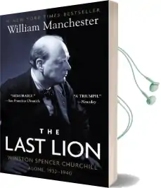 The Last Lion: Winston Spencer Churchill Audiobook download free by William Manchester