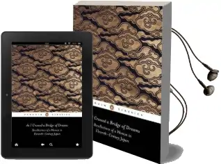 As i Crossed a Bridge of Dreams: Recollections of a Woman in Eleventh-Century Japan Audiobook download free by Sarashina
