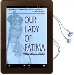Our Lady of Fatima Audiobook download free by William Thomas Walsh