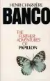 Audiobook Banco: The Further Adventures of Papillon author Henri Charriere