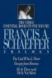 Audiobook A Francis a. Schaeffer Trilogy: Three Essential Books in one Volume author Francis A. Schaeffer