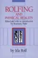 Audiobook Rolfing and Physical Reality author Ida P. Rolf