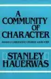 Audiobook A Community of Character: Towards a Constructive Christian Social Ethic author Stanley Hauerwas