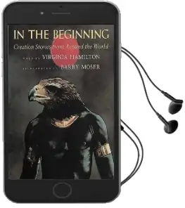In the Beginning: Creation Stories From Around the World Audiobook download free by Virginia Hamilton