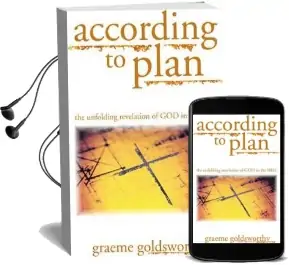 According to Plan: The Unfolding Revelation of god in the Bible Audiobook download free by Graeme Goldsworthy
