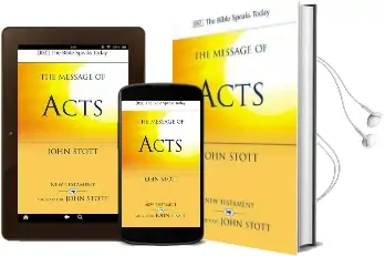 The Message of Acts: With Study Guide: To the Ends of the Earth Audiobook download free by John R. W. Stott