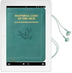 Pastoral Care of the Sick (Pocket Size) Audiobook download free by Catholic Book Publishing Co