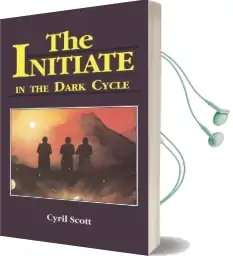 The Initiate in the Dark Cycle Audiobook download free by Cyril Scott