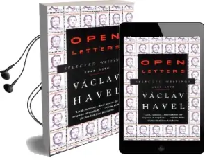 Open Letters: Selected Writings, 1965-1990 Audiobook download free by Vaclav Havel