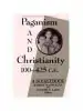 Audiobook Paganism and Christianity, 100-425 C.E.: A Sourcebook author Ramsay Macmullen