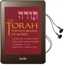The Torah: The Five Books of Moses, the new Translation of the Holy Scriptures According to the Traditional Hebrew Text Audiobook download free by Jewish Publication Society Inc.