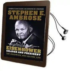 Eisenhower: Soldier and President Audiobook download free by Stephen E. Ambrose