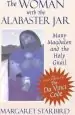 Audiobook The Woman With the Alabaster jar: Mary Magdalen and the Holy Grail author Margaret Starbird