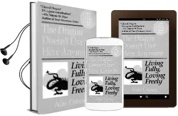 Dragon Doesn'T Live Here Anymore Audiobook download free by Alan Cohen