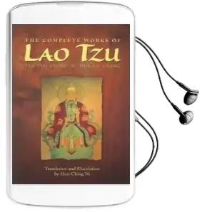 The Complete Works of lao tzu: Tao teh Ching and hua hu Ching Audiobook download free by Hua Ching Ni