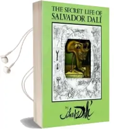 The Secret Life of Salvador Dali Audiobook download free by Salvador Dali